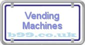 vending-machines.b99.co.uk